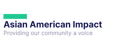 Asian American Impact